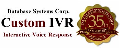 Custom IVR